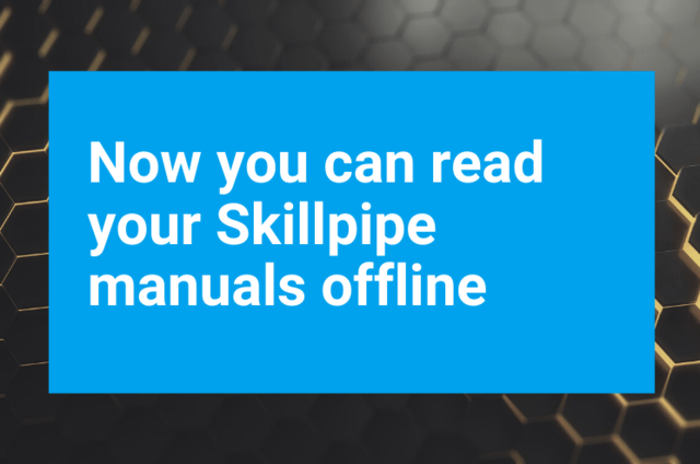 Now you can read your Skillpipe manuals offline