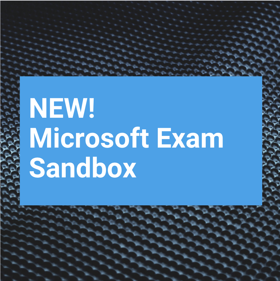 New Microsoft Exam Sandbox Dynamics365