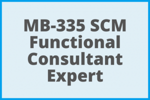 MB 335 Supply Chain Functional Consultant Expert Dynamics 365FO course