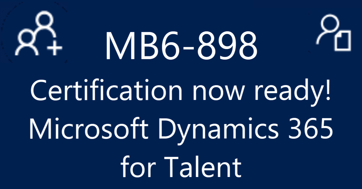 MB6-898 certification Microsoft Dynamics 365 for Talent